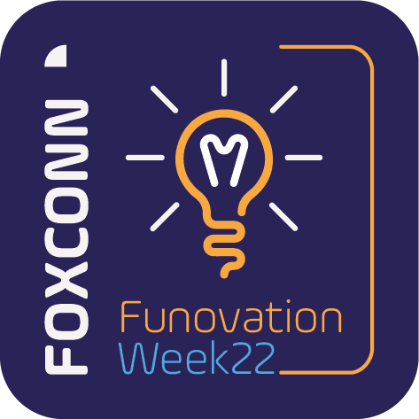 FOXCONN-Funnovation-WEEK22_v0 FOXCONN-Funnovation-WEEK22_v0